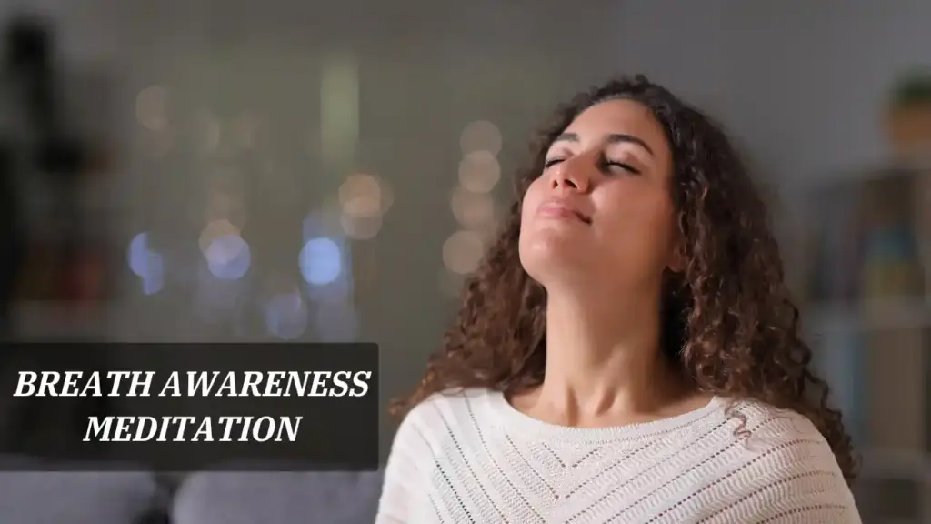 Breath Awareness Meditation