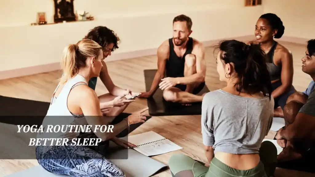 Yoga Routine for Better Sleep