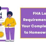 FHA Loan Requirements 2025