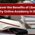 Discover the Benefits of Liberty University Online Academy in the USA